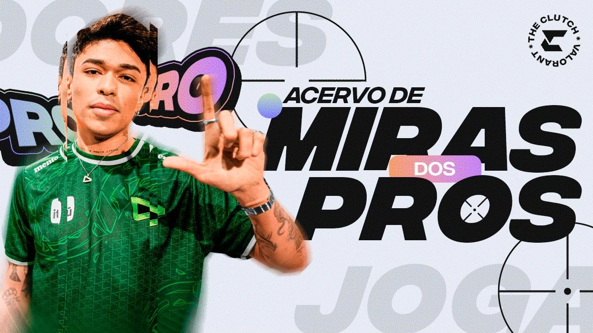 VALORANT: acervo de miras de jogadores profissionais (2024)