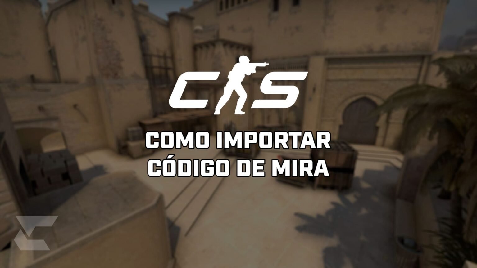 CS2: como importar códigos de mira